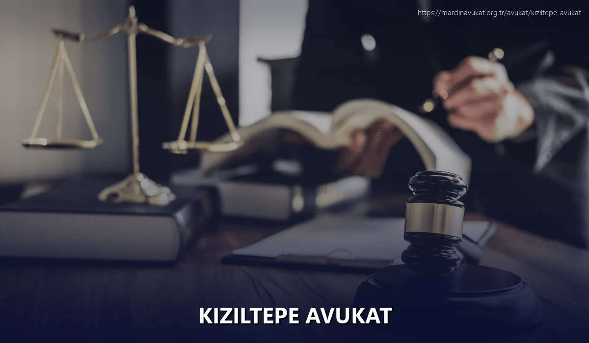 Kızıltepe Avukat