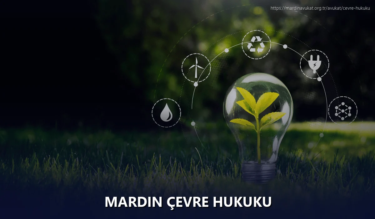 Mardin Çevre Hukuku