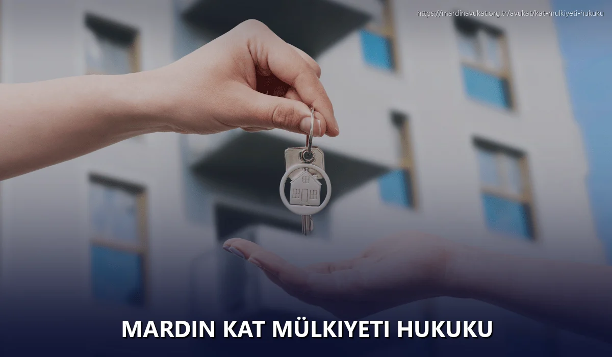 Mardin Kat Mülkiyeti Hukuku