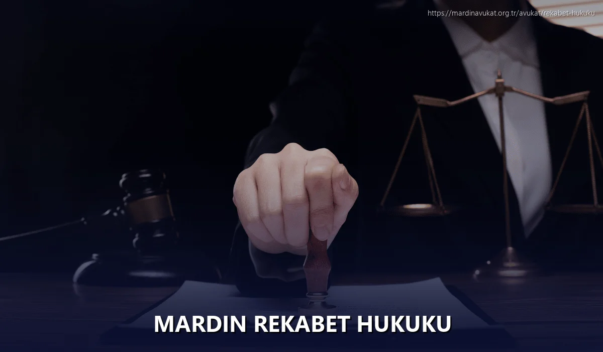 Mardin Rekabet Hukuku