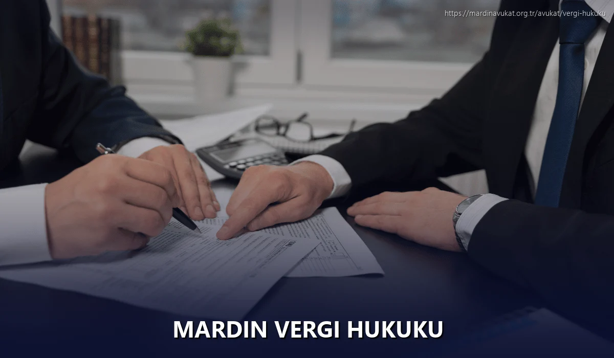 Mardin Vergi Hukuku